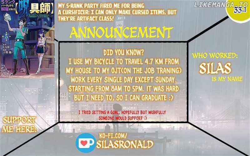 My S-Rank Party Fired Me for Being a Cursificer ~ I Can Only Make “Cursed Items”, but They’re Artifact Class! Chapter 33.1 - Page 1