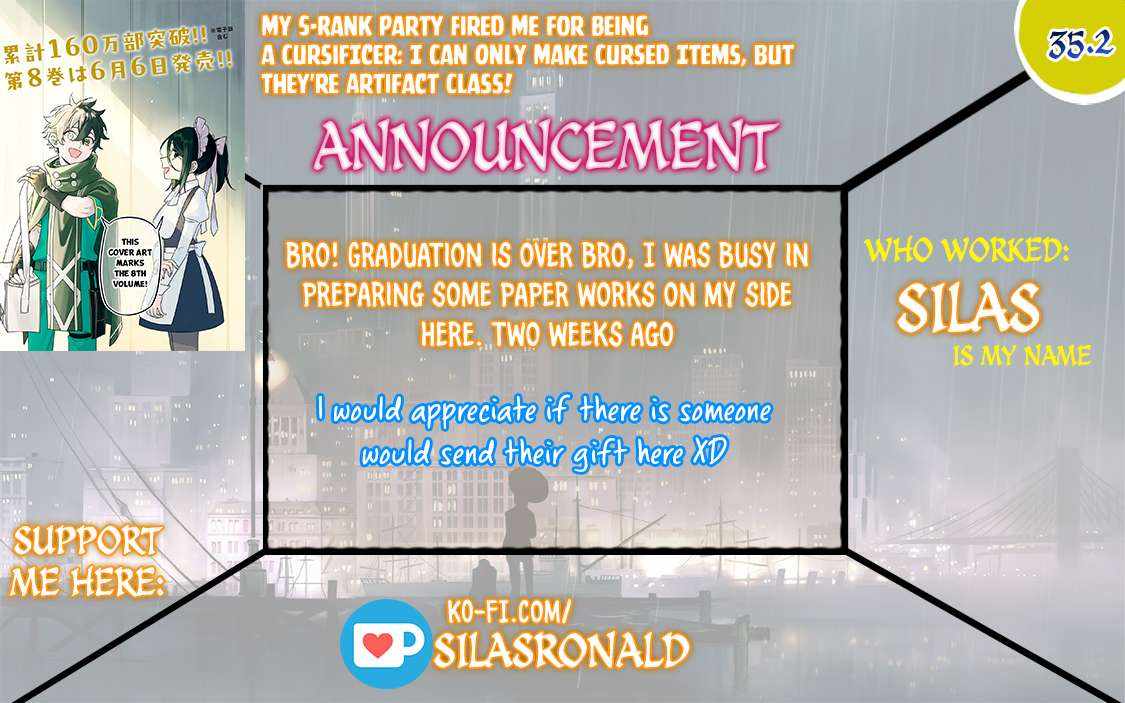 My S-Rank Party Fired Me for Being a Cursificer ~ I Can Only Make “Cursed Items”, but They’re Artifact Class! Chapter 35.2 - Page 1