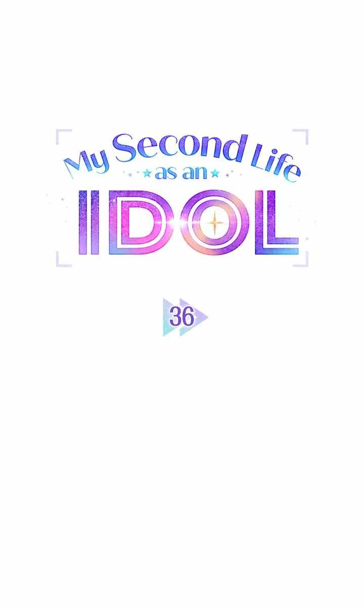 My Second Life as an Idol Chapter 36 - Page 16