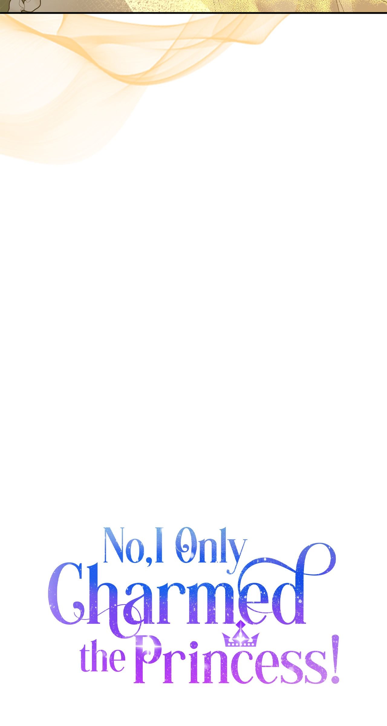 No, I Only Charmed the Princess! Chapter 14 - Page 22