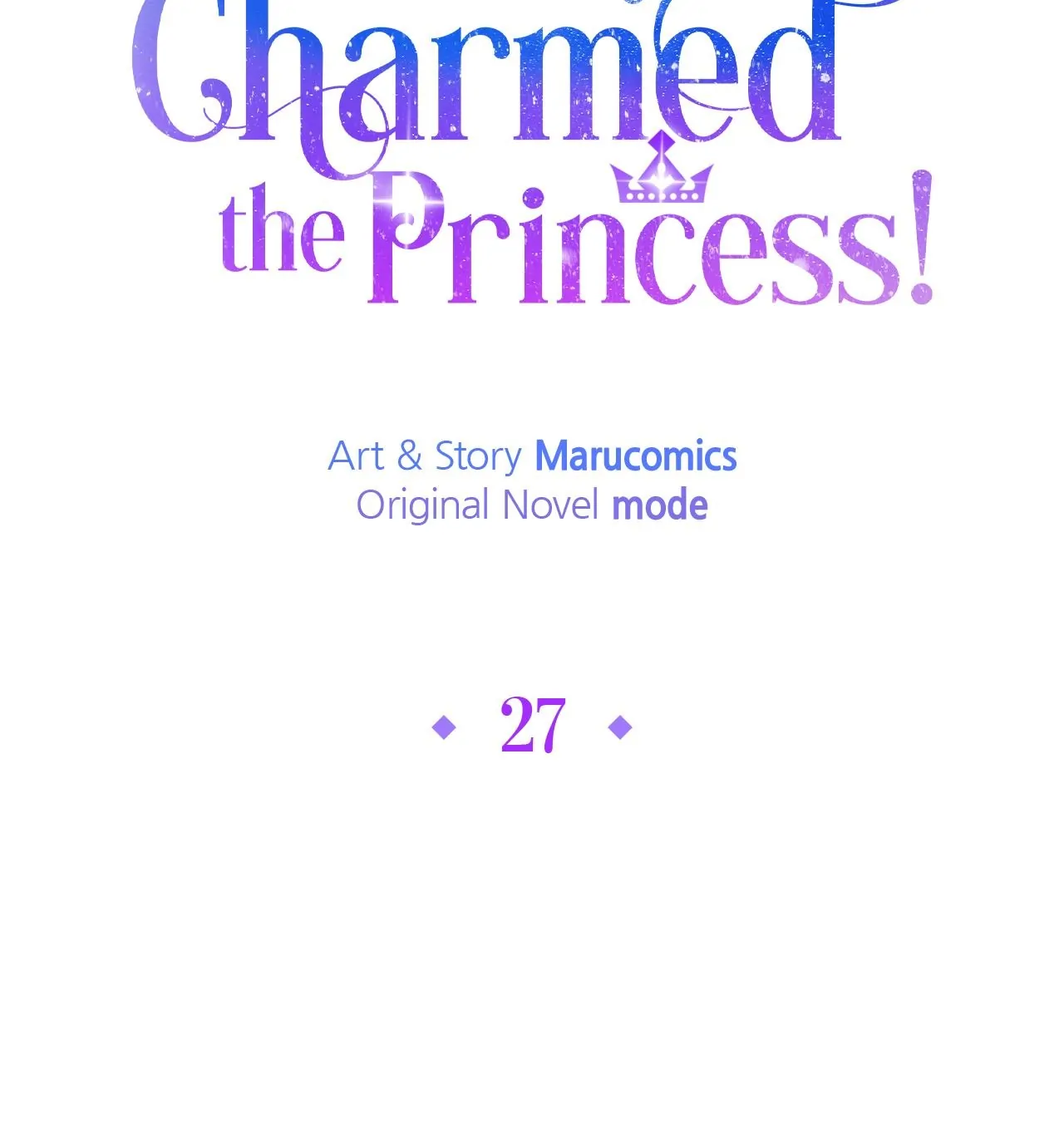 No, I Only Charmed the Princess! Chapter 27 - Page 4