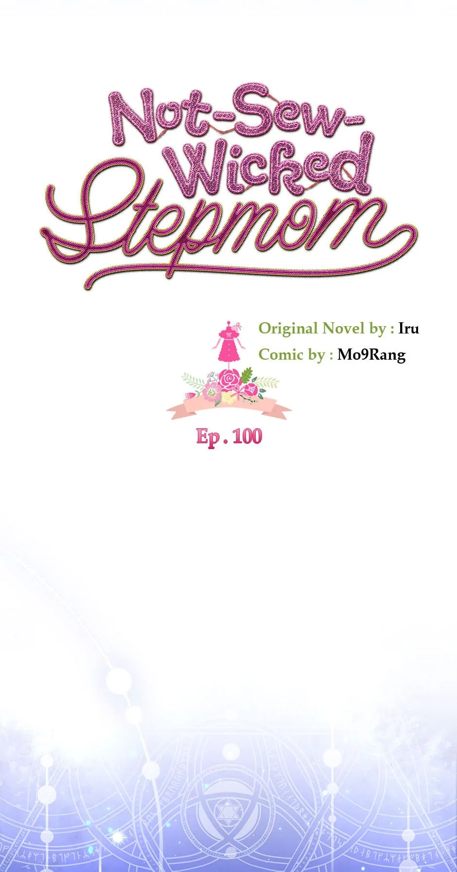 Not-Sew-Wicked Stepmom Chapter 100 - Page 17
