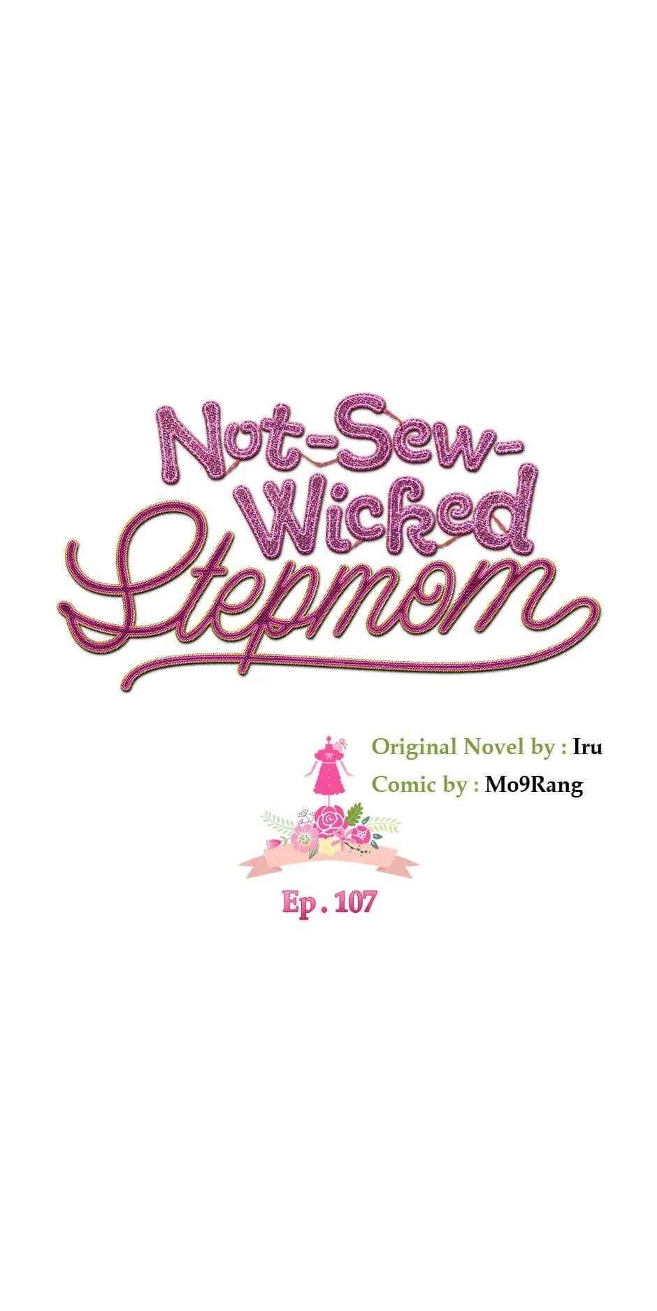 Not-Sew-Wicked Stepmom Chapter 107 - Page 15