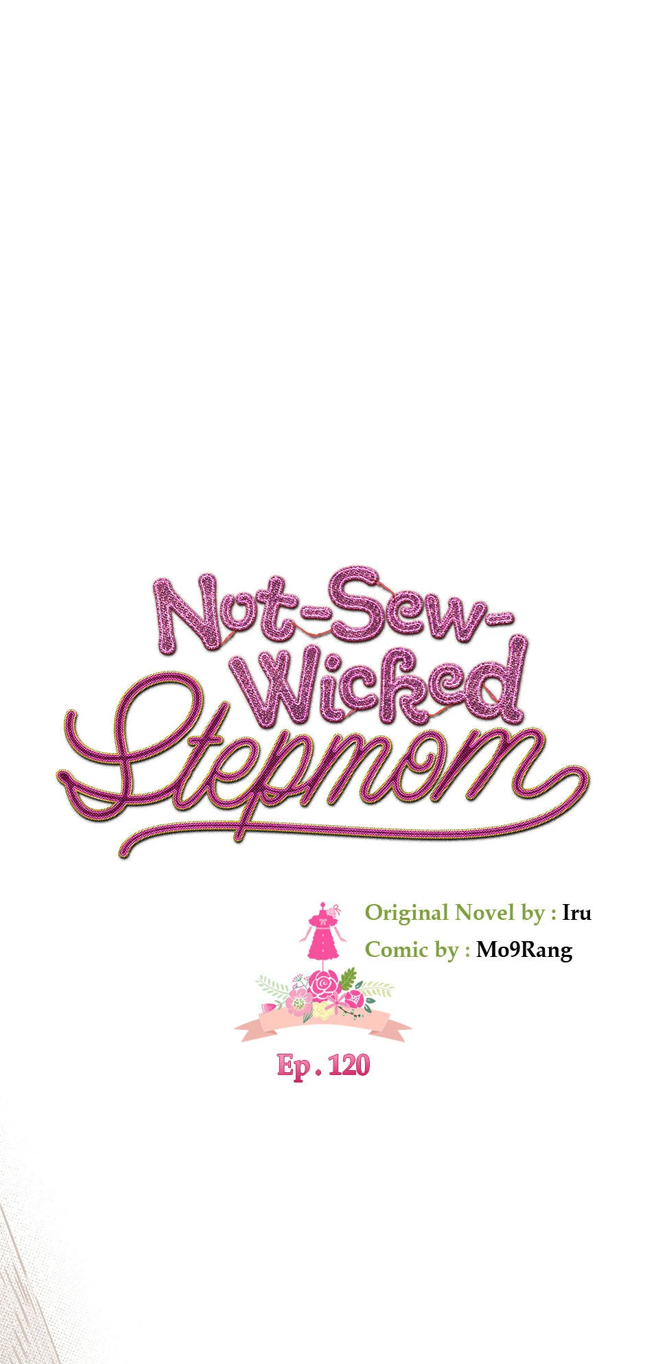 Not-Sew-Wicked Stepmom Chapter 120 - Page 28