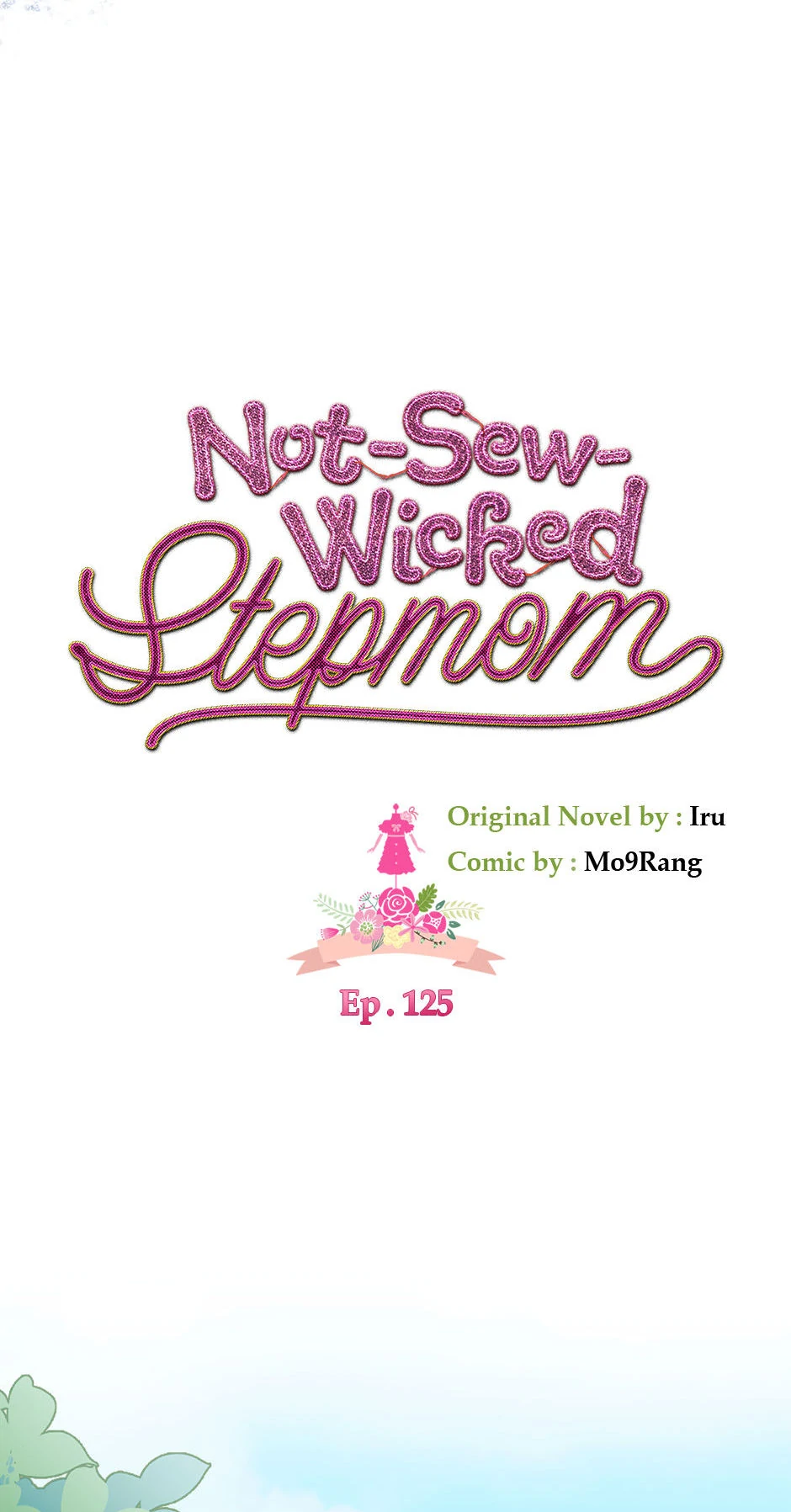 Not-Sew-Wicked Stepmom Chapter 125 - Page 13