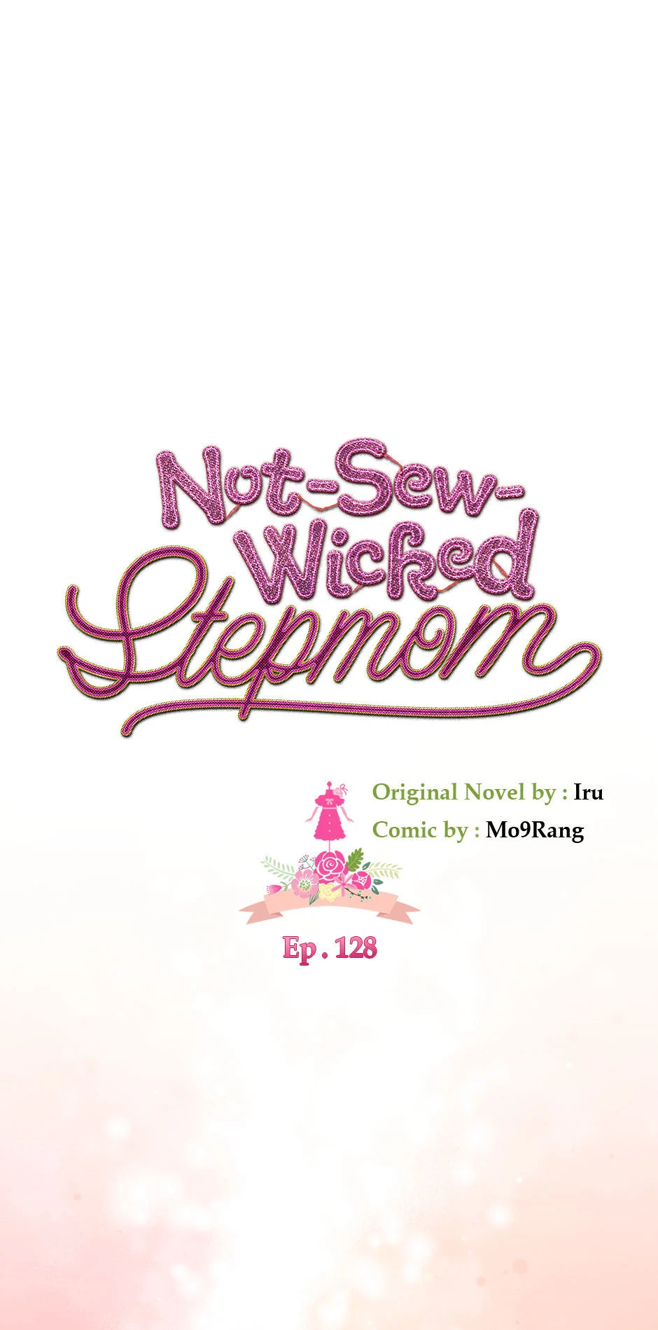 Not-Sew-Wicked Stepmom Chapter 128 - Page 11