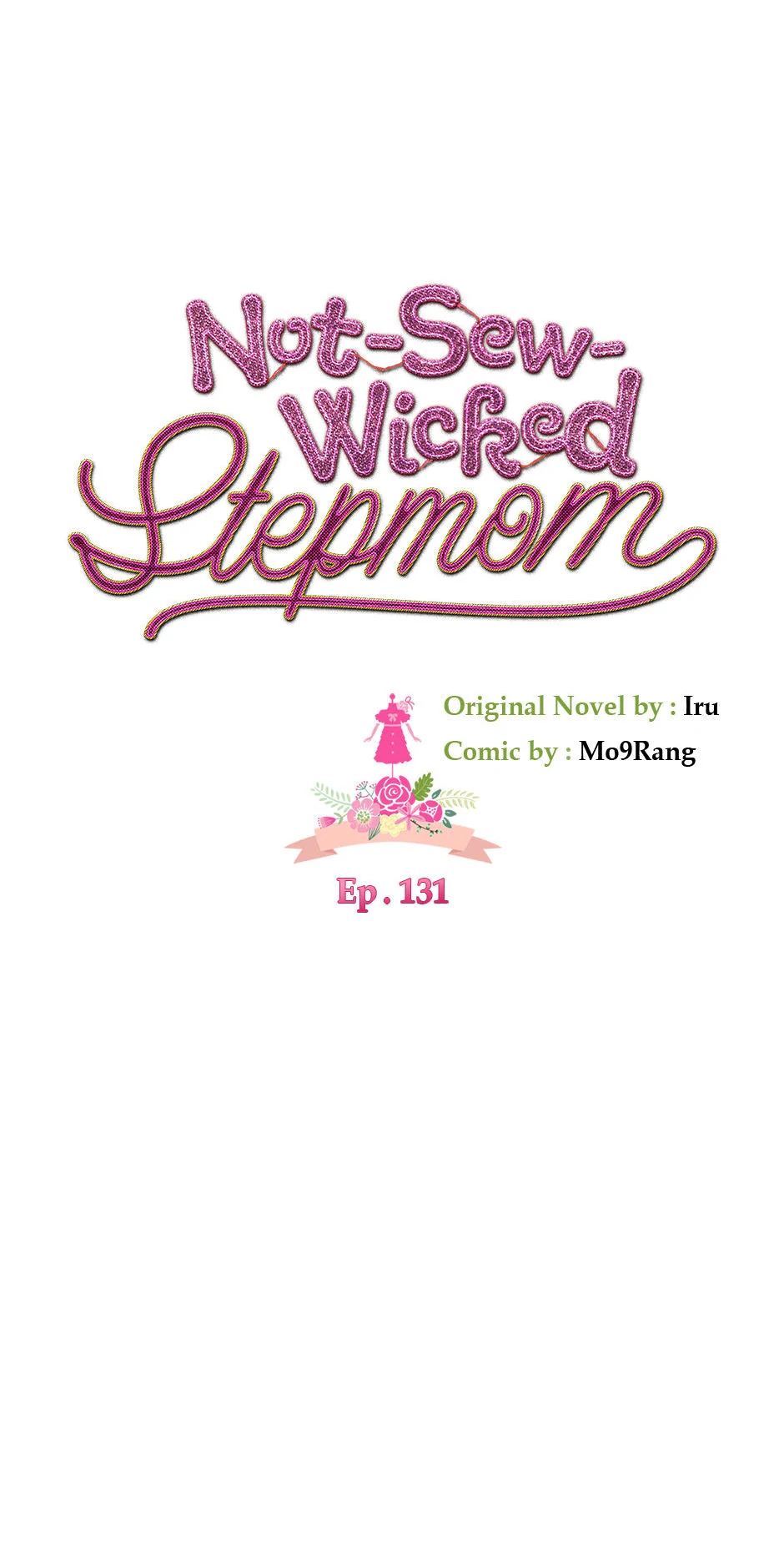 Not-Sew-Wicked Stepmom Chapter 131 - Page 14