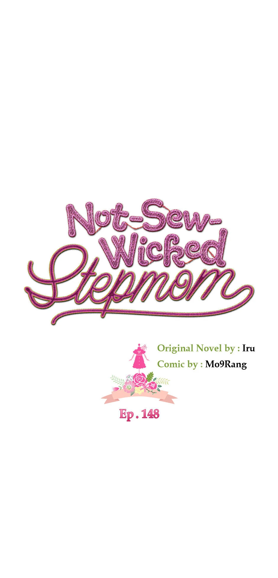 Not-Sew-Wicked Stepmom Chapter 148 - Page 22