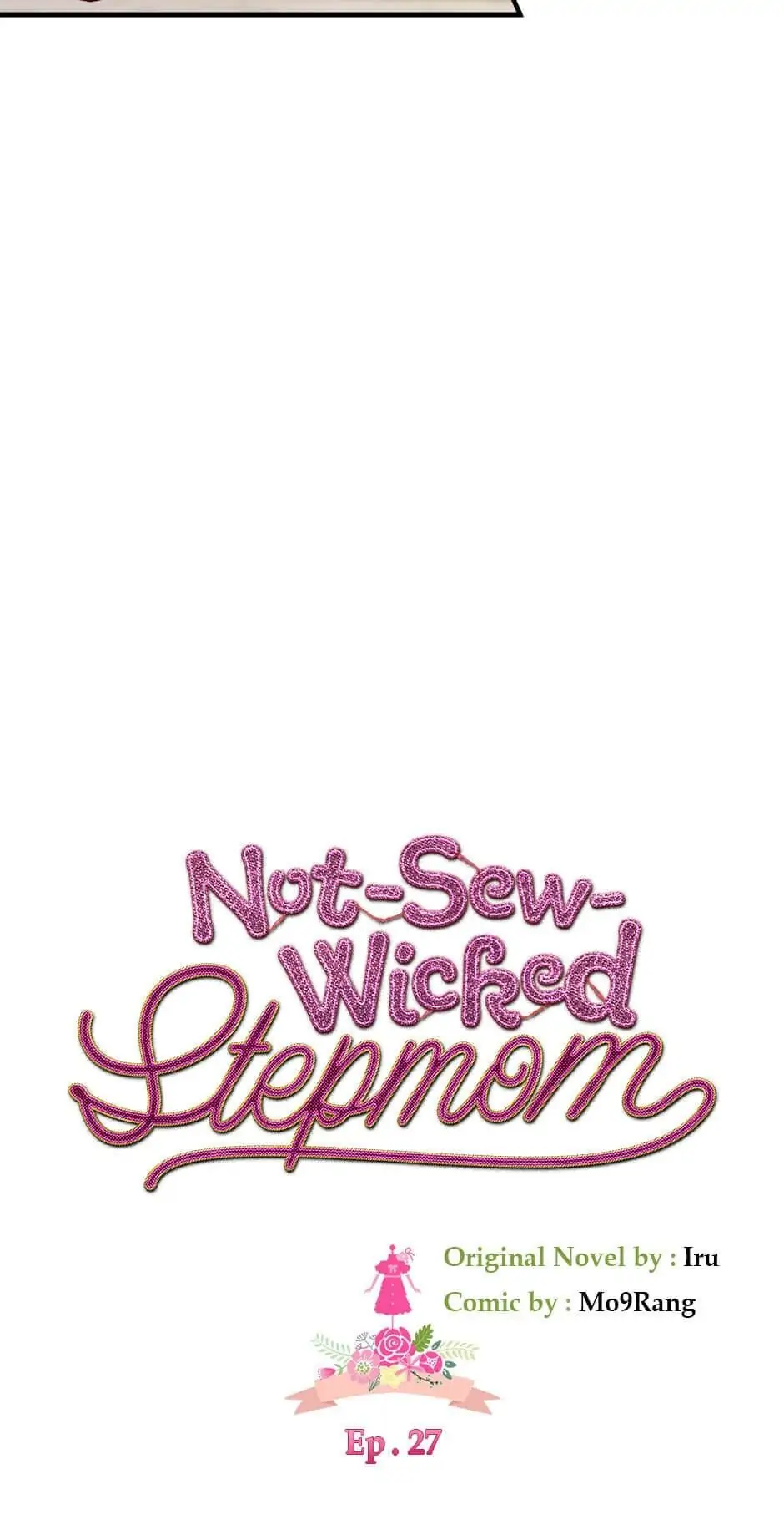 Not-Sew-Wicked Stepmom Chapter 27 - Page 7