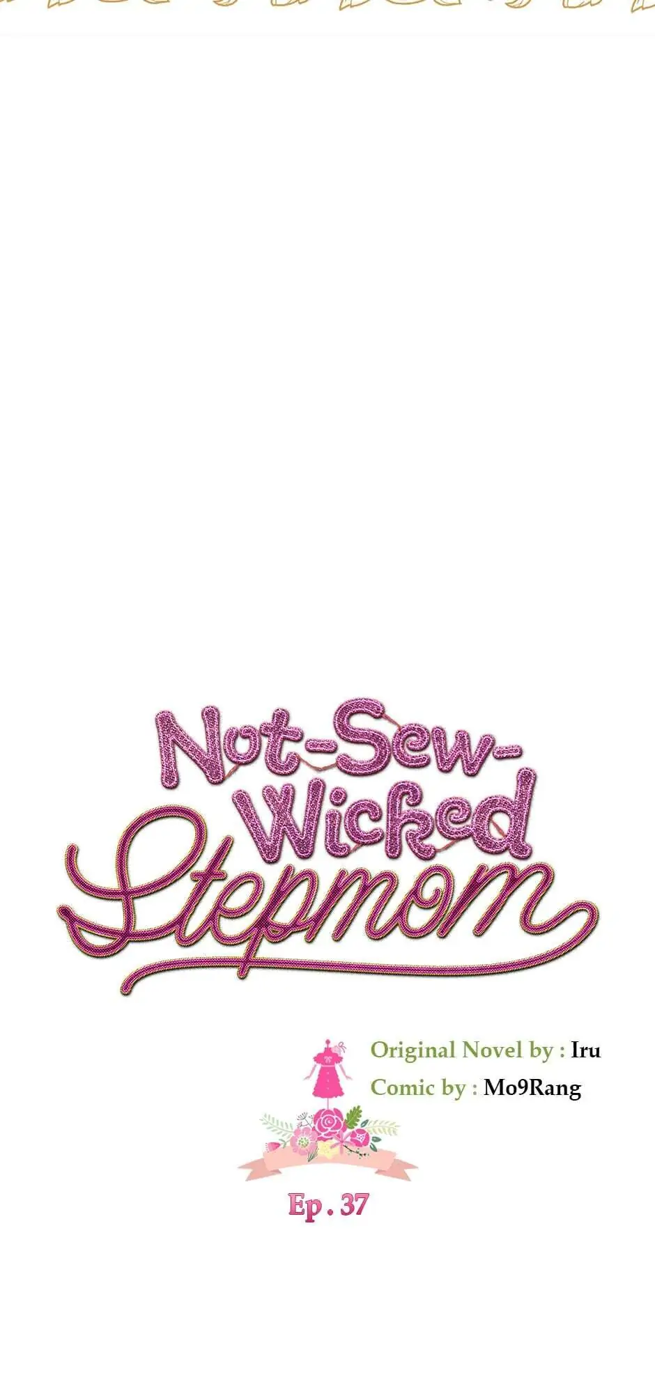 Not-Sew-Wicked Stepmom Chapter 37 - Page 6