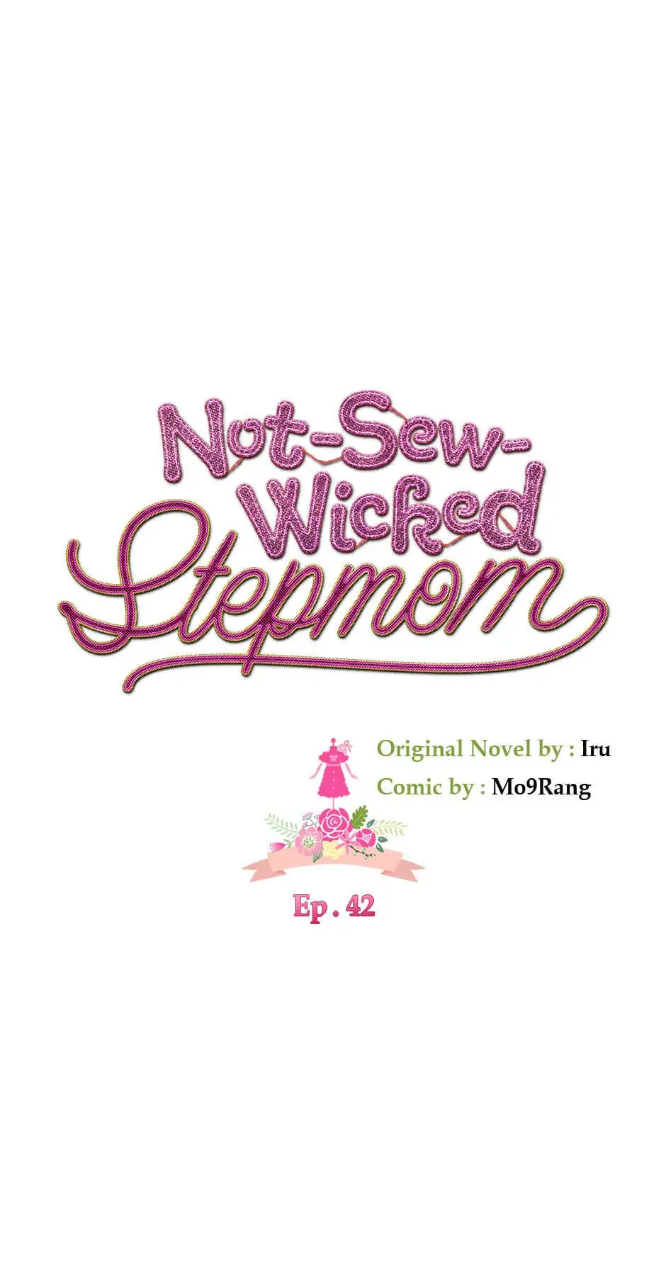 Not-Sew-Wicked Stepmom Chapter 42 - Page 4