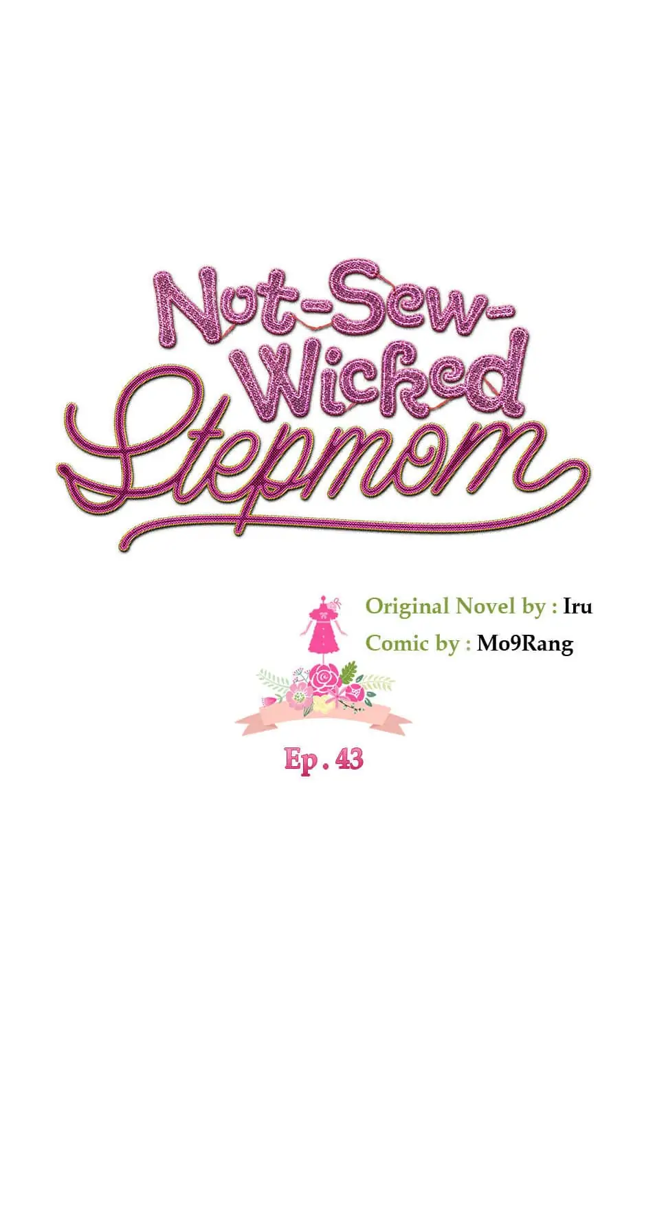 Not-Sew-Wicked Stepmom Chapter 43 - Page 15