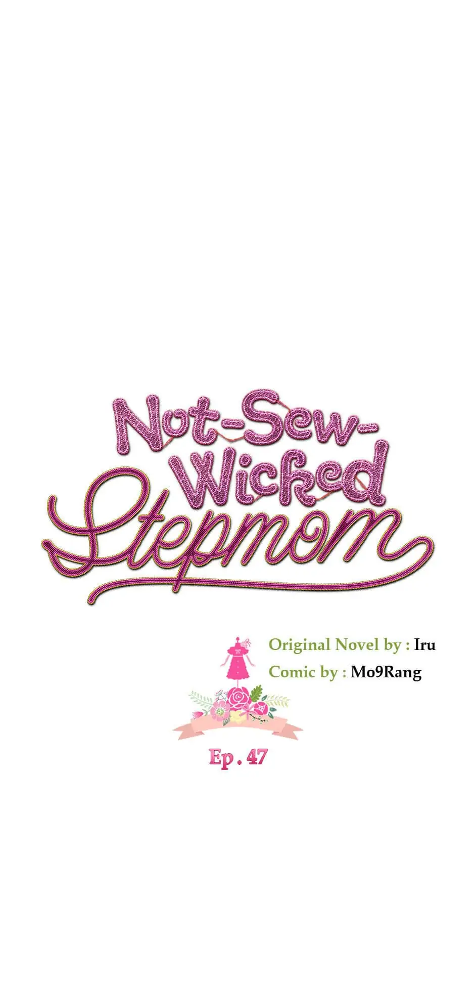 Not-Sew-Wicked Stepmom Chapter 47 - Page 7