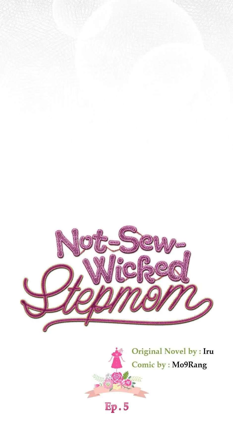 Not-Sew-Wicked Stepmom Chapter 5 - Page 5