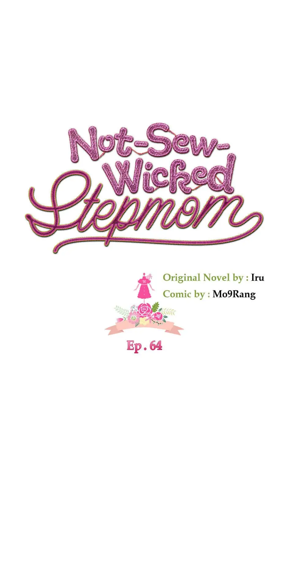 Not-Sew-Wicked Stepmom Chapter 64 - Page 6