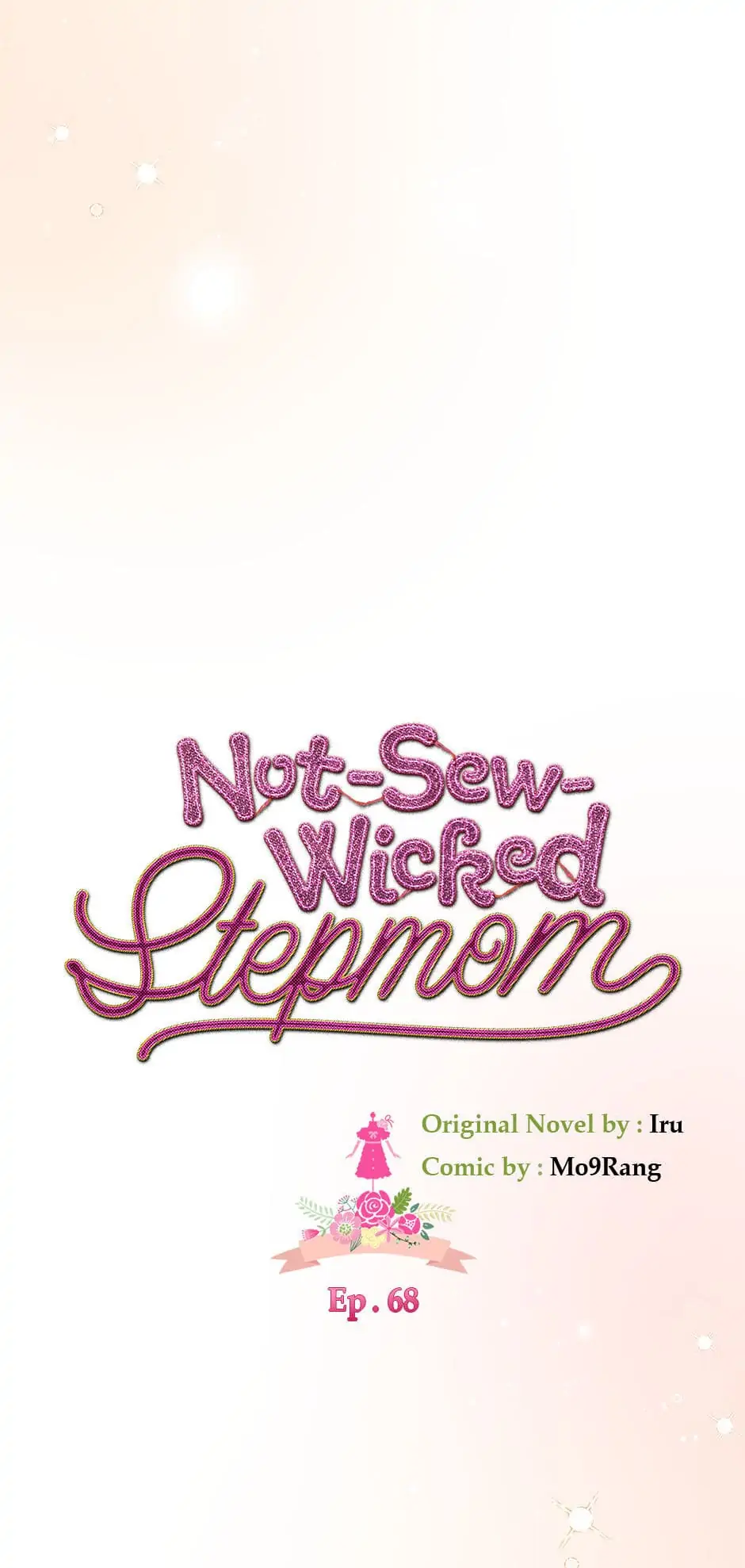 Not-Sew-Wicked Stepmom Chapter 68 - Page 9