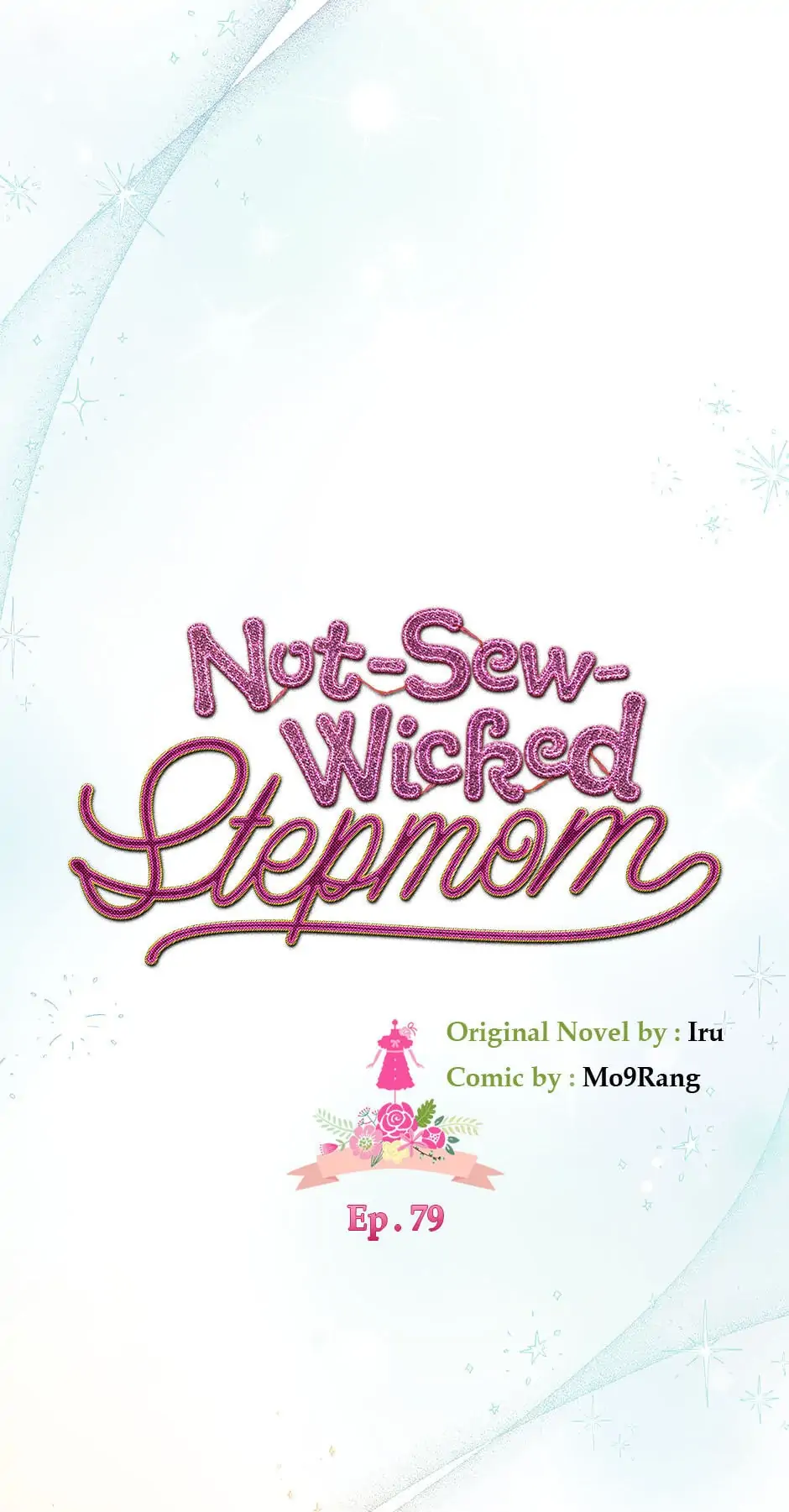 Not-Sew-Wicked Stepmom Chapter 79 - Page 3