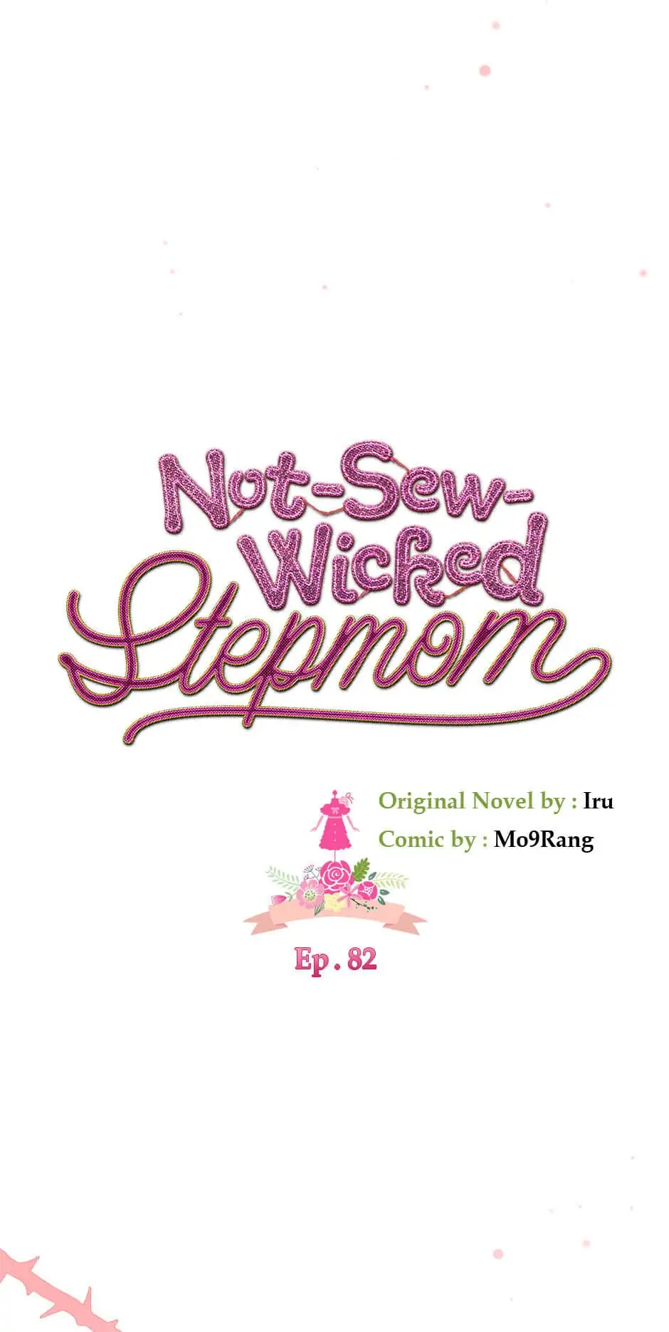 Not-Sew-Wicked Stepmom Chapter 82 - Page 7