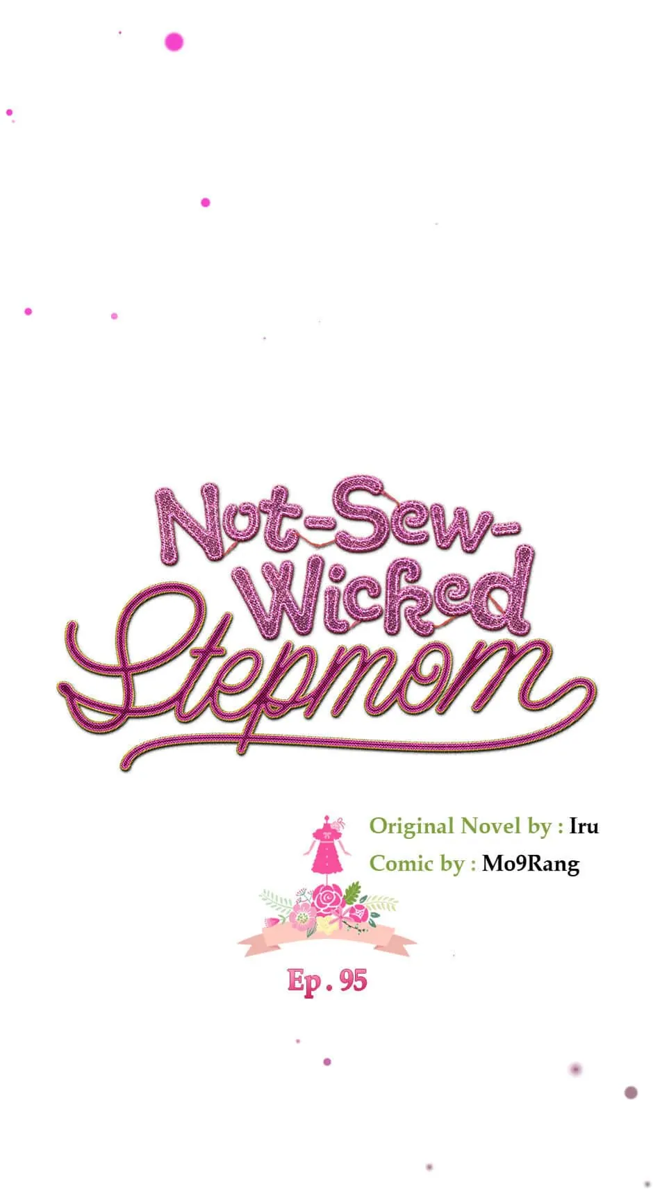 Not-Sew-Wicked Stepmom Chapter 95 - Page 22