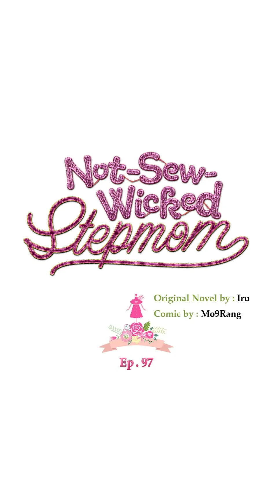 Not-Sew-Wicked Stepmom Chapter 97 - Page 16