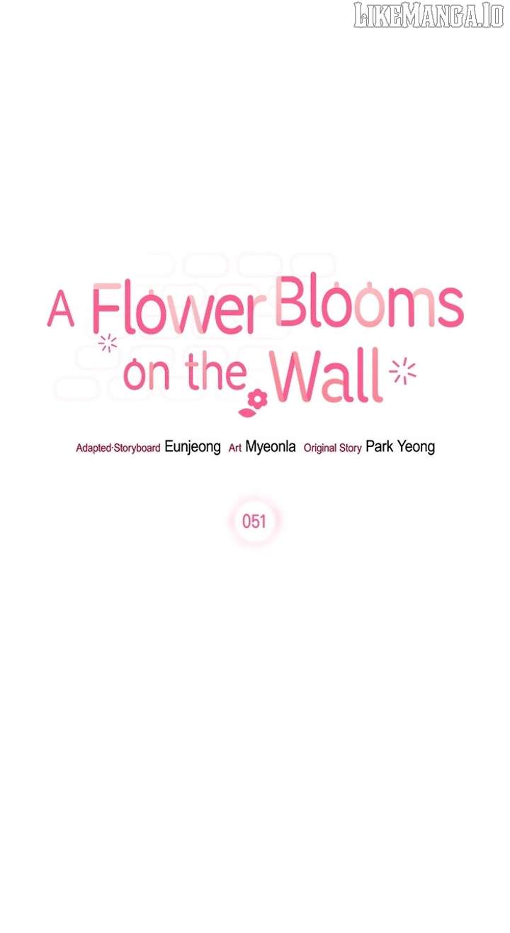 Oh, the Flower That Bloomed on the Wall Chapter 51 - Page 5