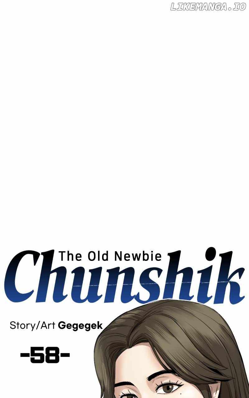 Old Newbie Kim ChunShik Chapter 58 - Page 39