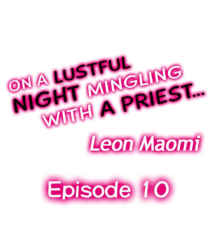 On a Lustful Night Mingling with a Priest Chapter 10 - Page 1