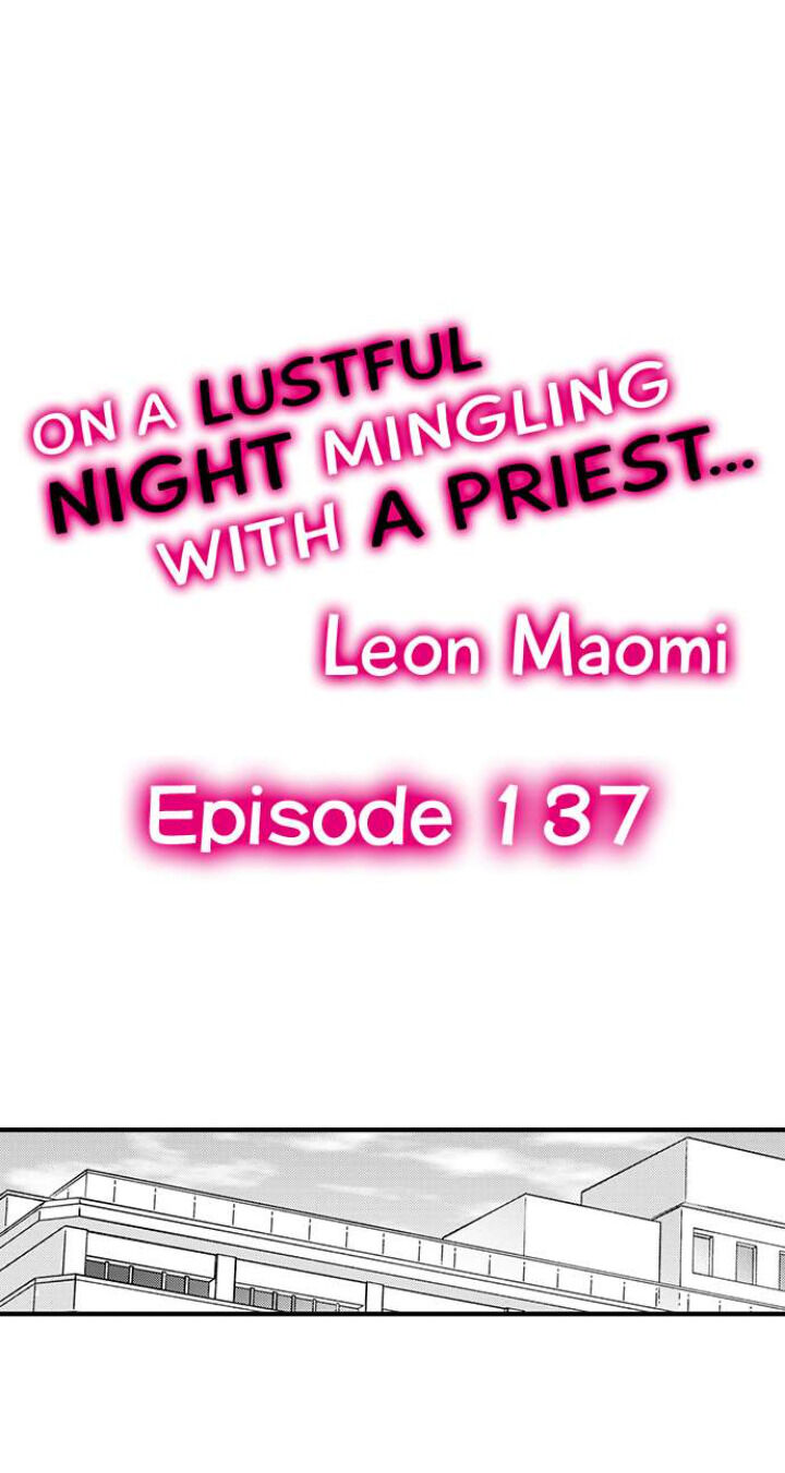 On a Lustful Night Mingling with a Priest Chapter 137 - Page 1