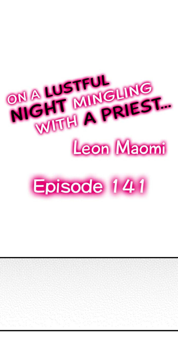 On a Lustful Night Mingling with a Priest Chapter 141 - Page 1