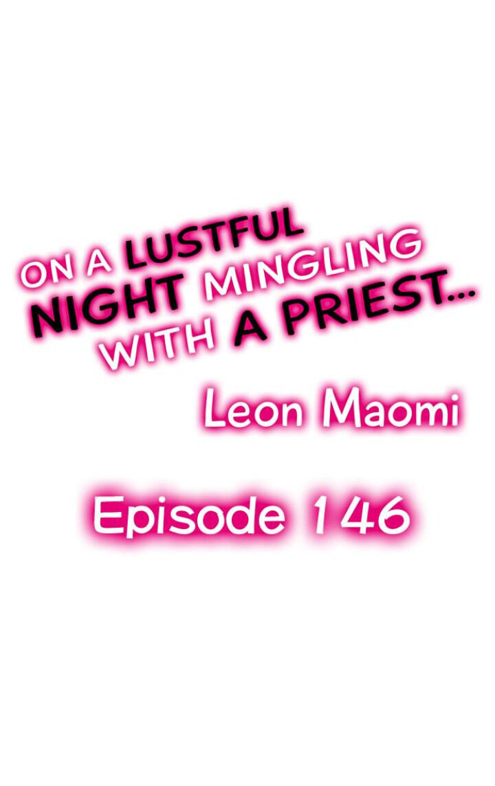 On a Lustful Night Mingling with a Priest Chapter 146 - Page 1