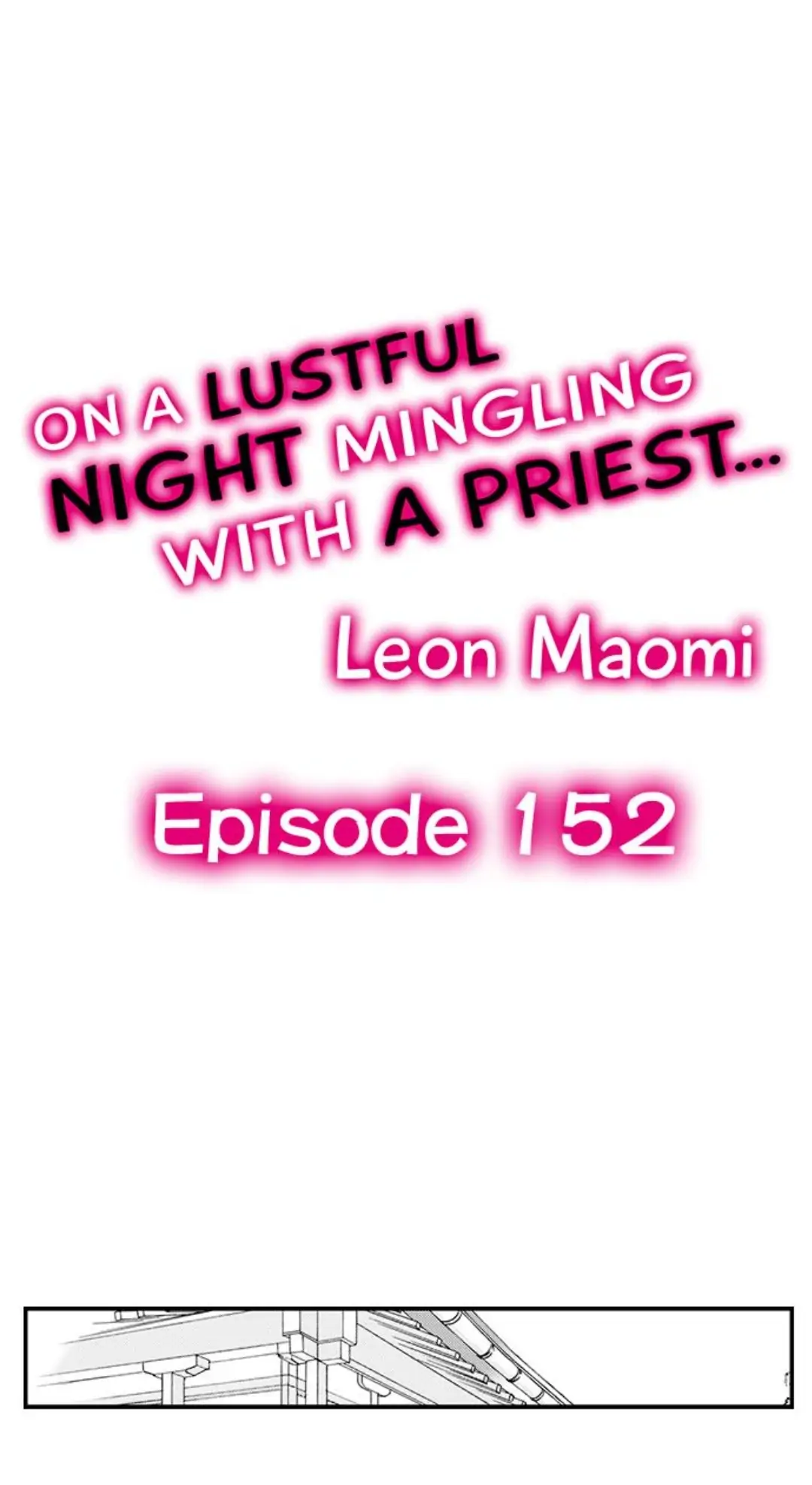 On a Lustful Night Mingling with a Priest Chapter 152 - Page 1