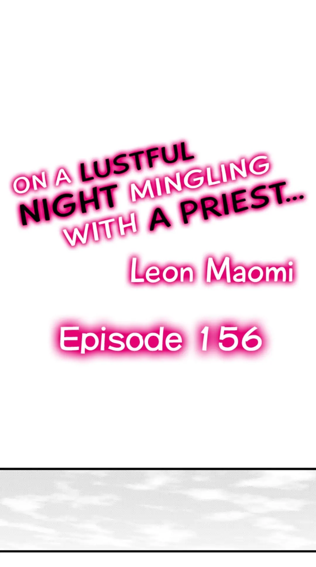 On a Lustful Night Mingling with a Priest Chapter 156 - Page 1