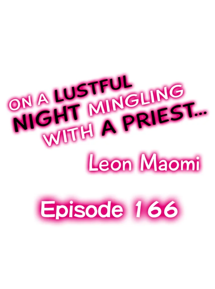 On a Lustful Night Mingling with a Priest Chapter 166 - Page 1