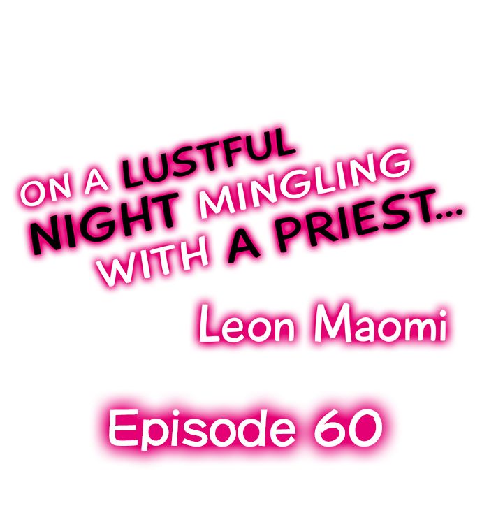 On a Lustful Night Mingling with a Priest Chapter 60 - Page 1