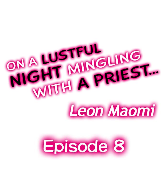 On a Lustful Night Mingling with a Priest Chapter 8 - Page 1