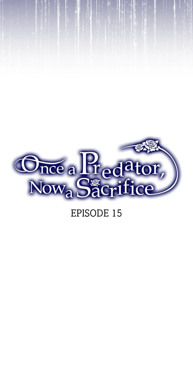 Once a Predator, Now a Sacrifice Chapter 15 - Page 2