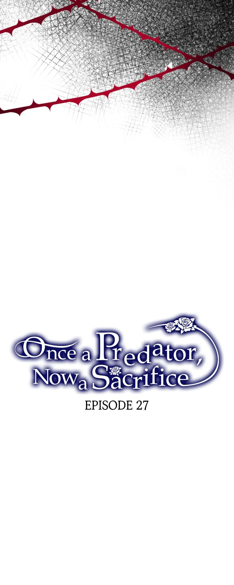 Once a Predator, Now a Sacrifice Chapter 27 - Page 4