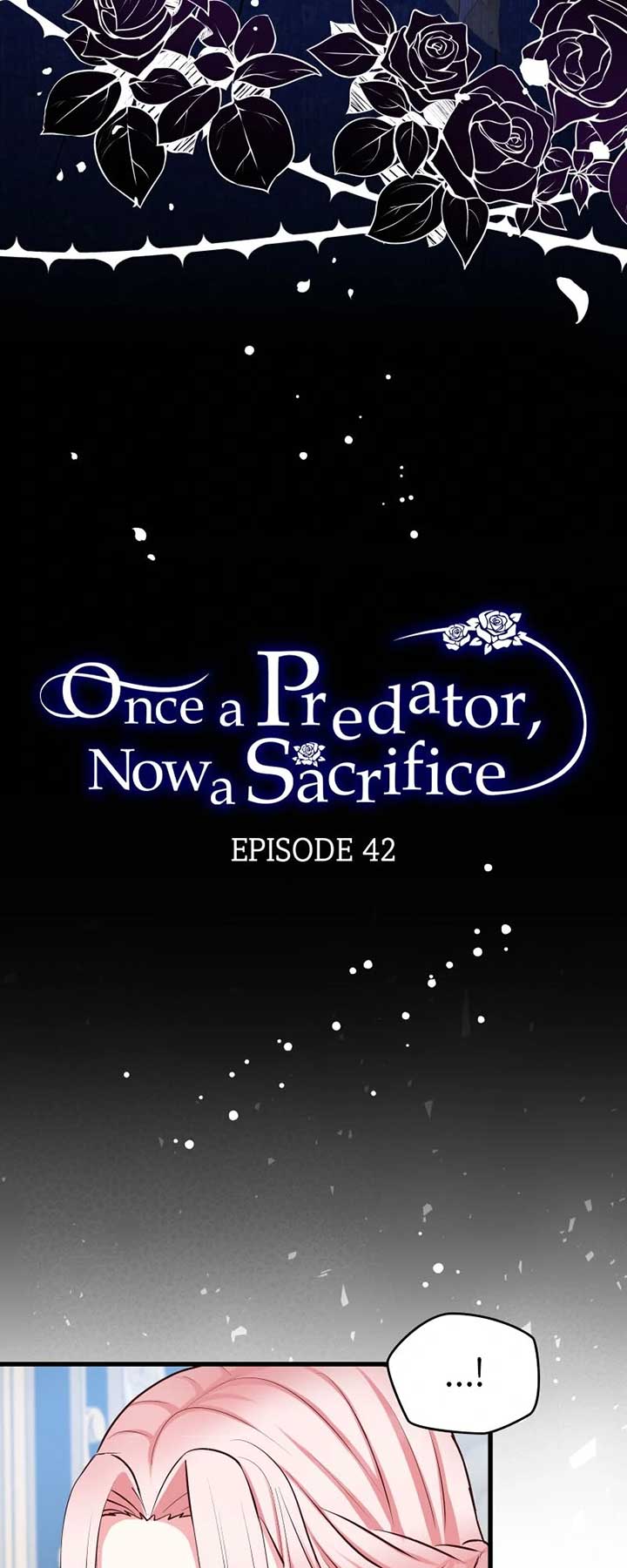 Once a Predator, Now a Sacrifice Chapter 42 - Page 2