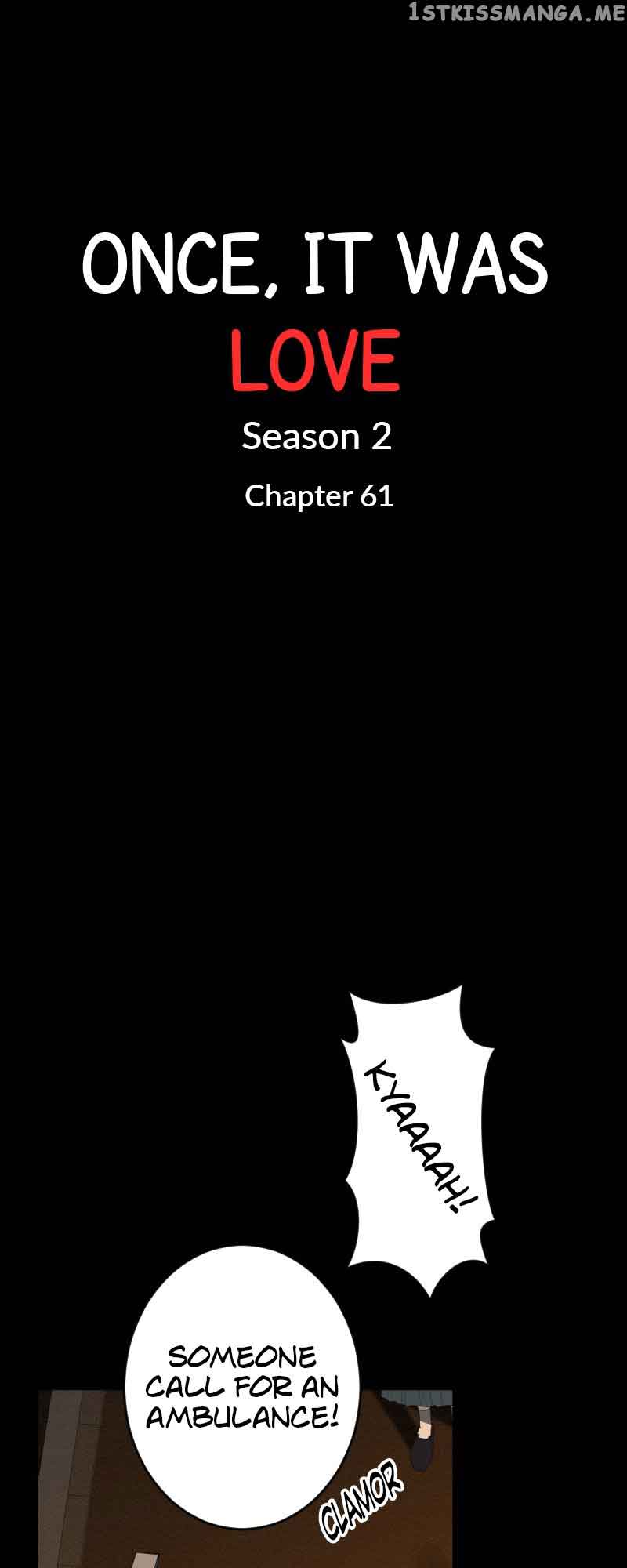Once, It Was Love Chapter 114 - Page 10