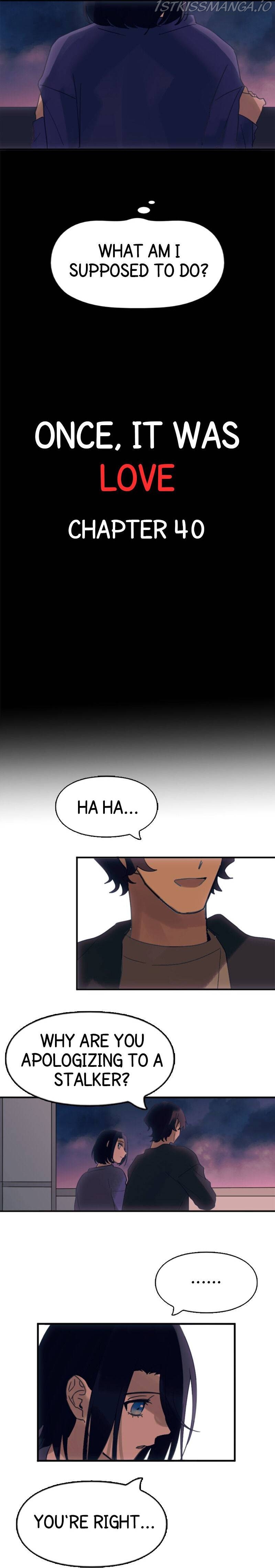 Once, It Was Love Chapter 40 - Page 2