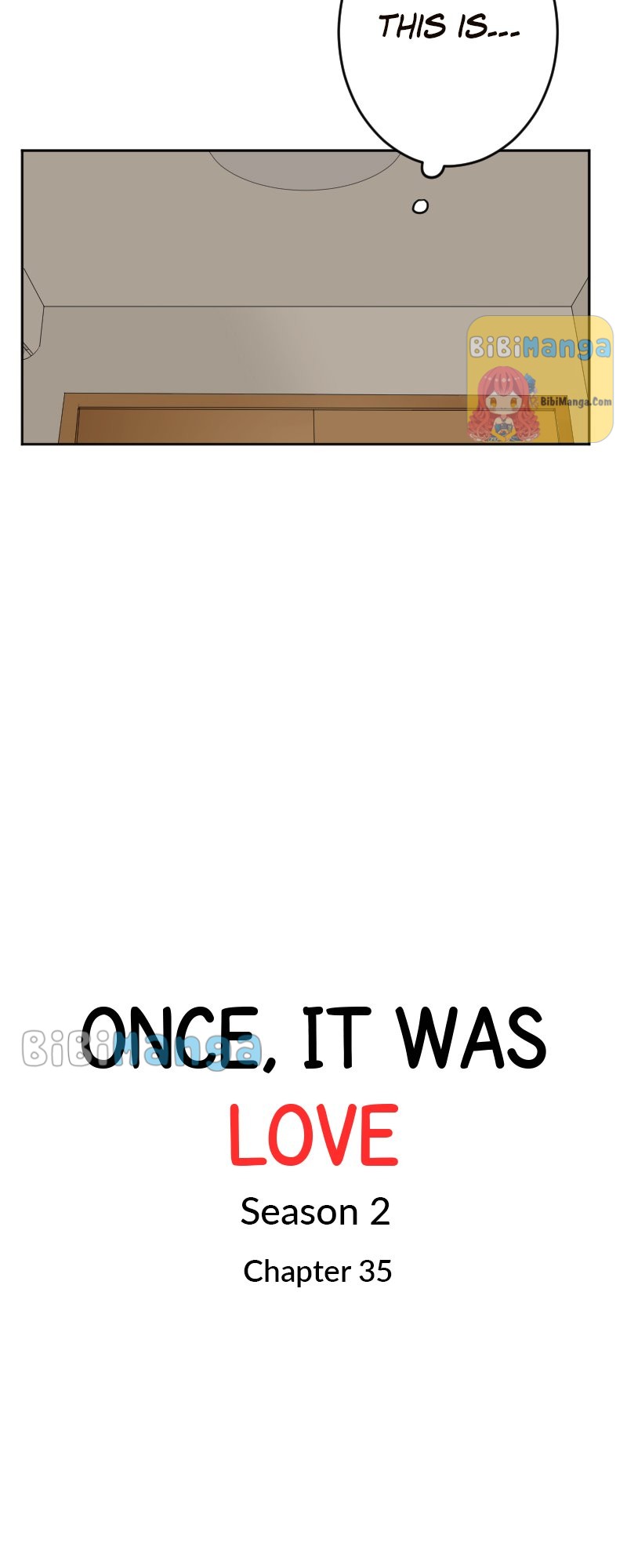 Once, It Was Love Chapter 88 - Page 2
