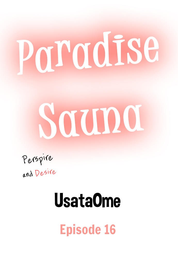 Paradise Sauna: Perspire and Desire Chapter 16 - Page 1