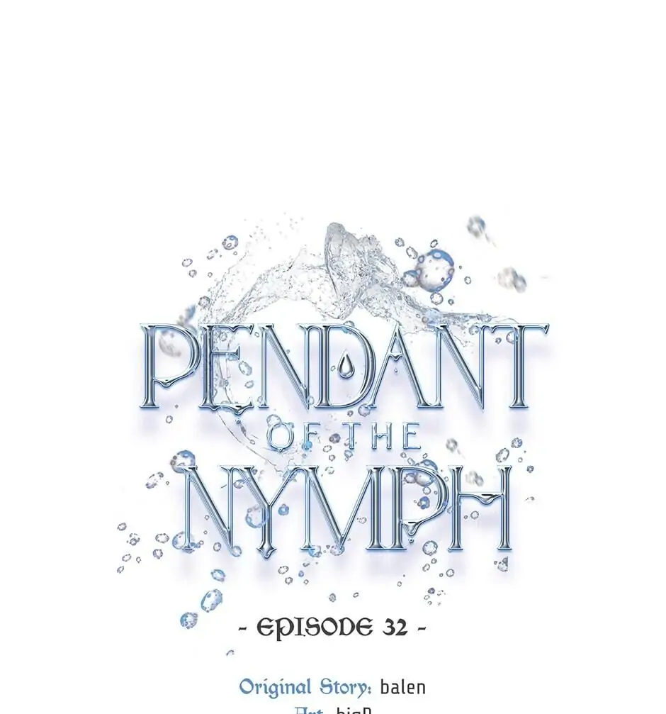 Pendant of the Nymph Chapter 32 - Page 24