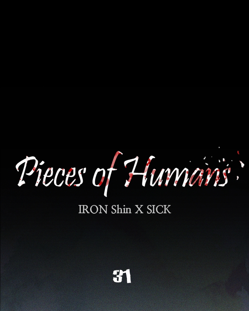Pieces of Humans Chapter 31 - Page 31