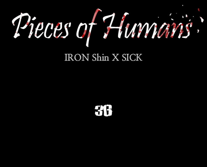 Pieces of Humans Chapter 36 - Page 7