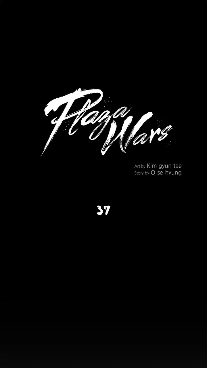 Plaza Wars Chapter 37 - Page 36