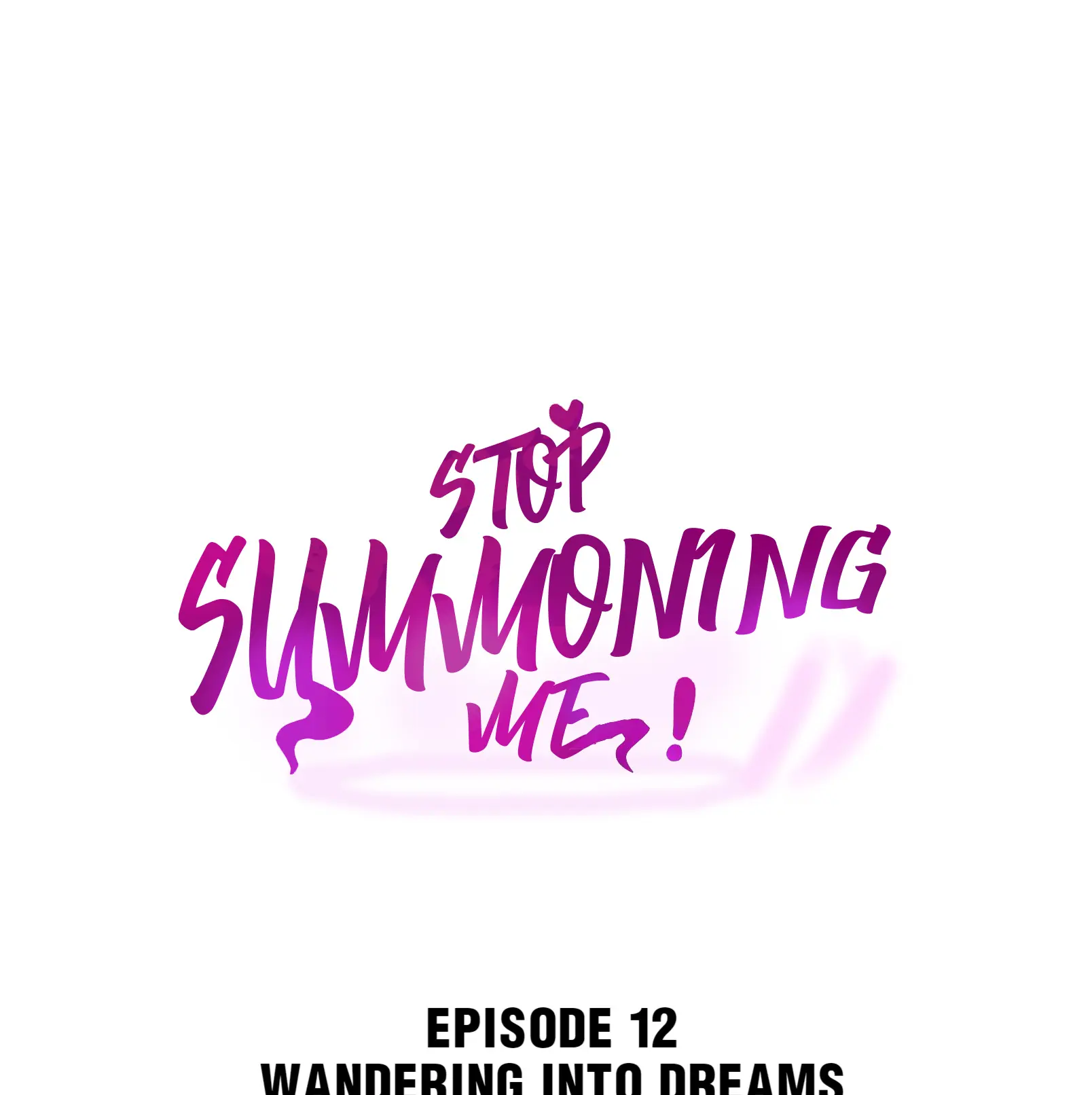 Please Stop Summoning Me! Chapter 12 - Page 1