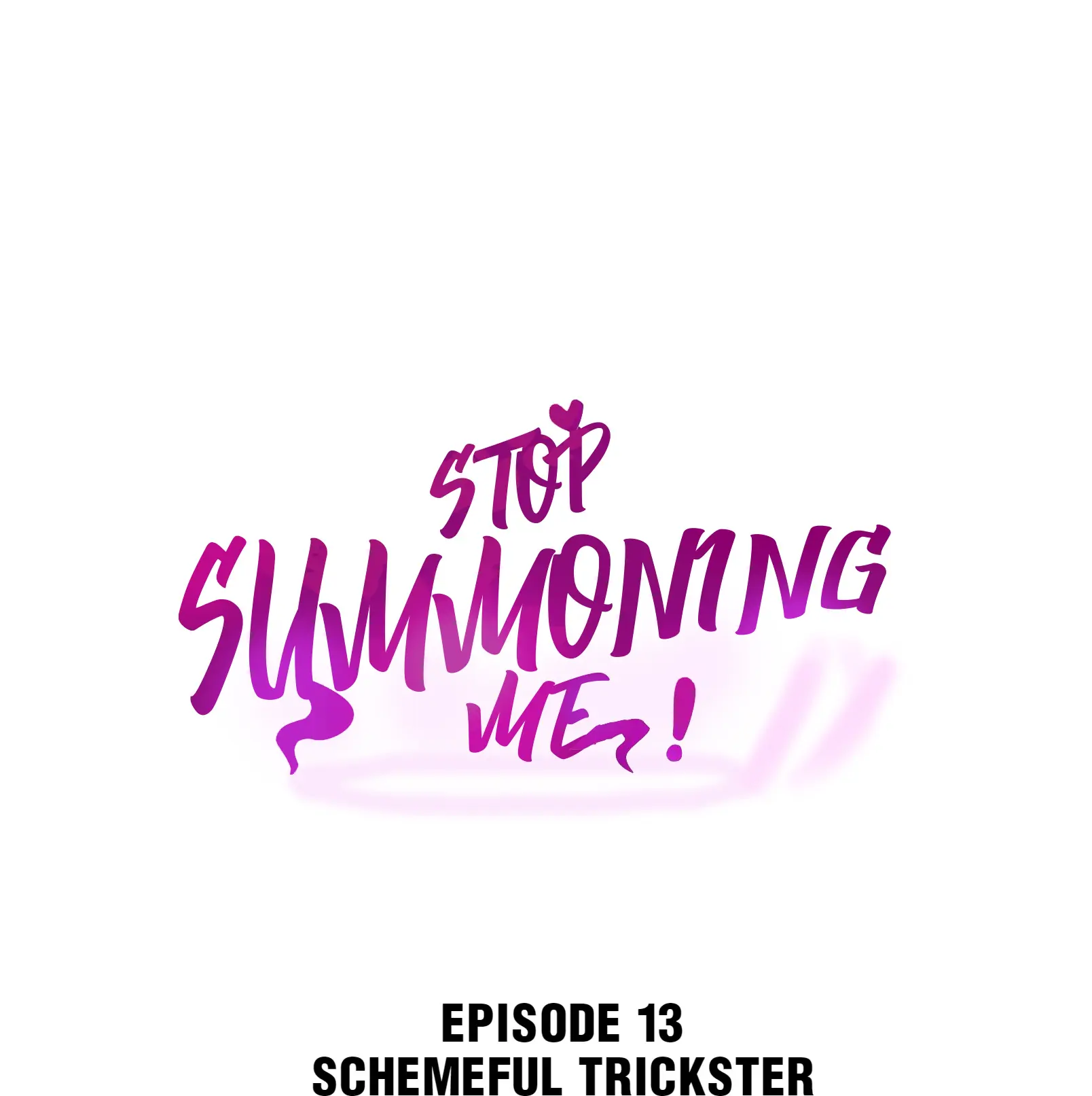 Please Stop Summoning Me! Chapter 13 - Page 1