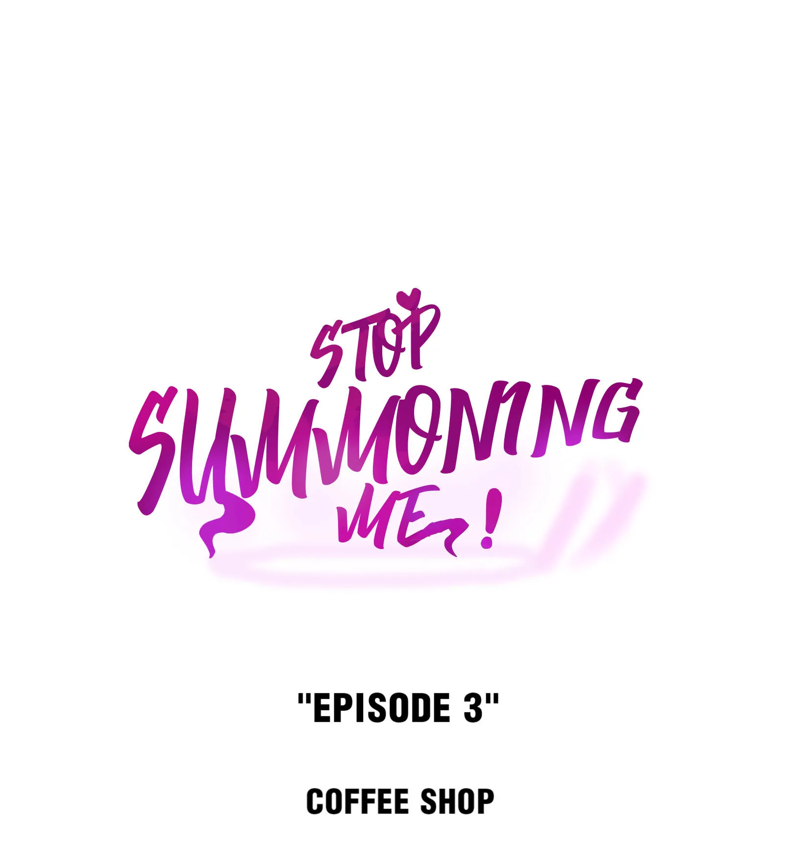 Please Stop Summoning Me! Chapter 3 - Page 1
