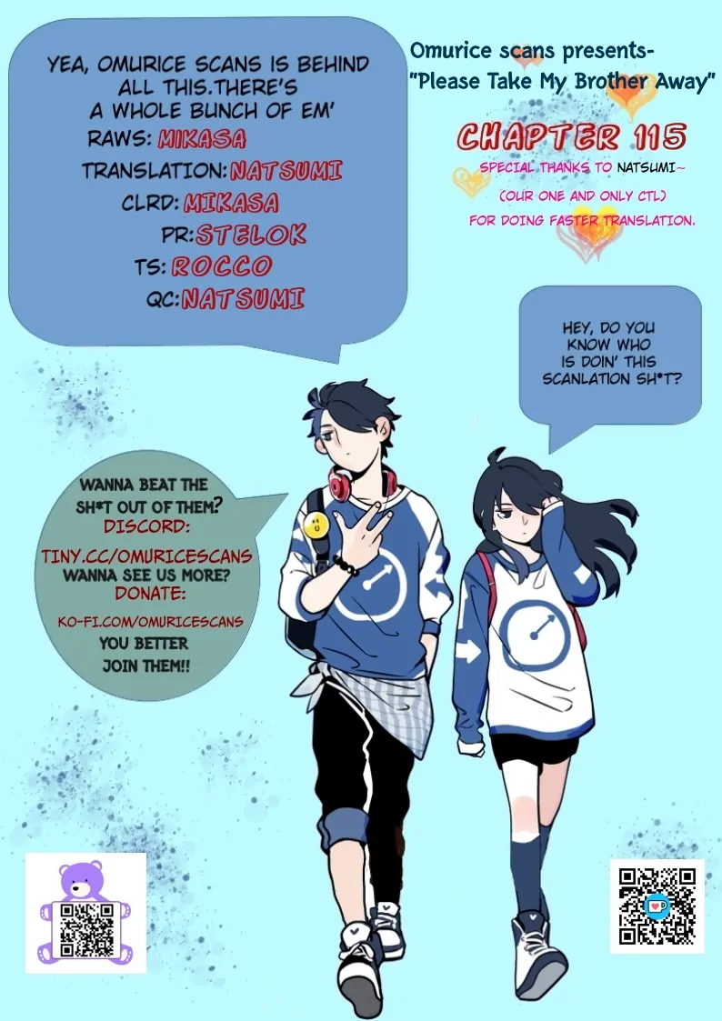 Please Take My Brother Away! Chapter 115 - Page 1